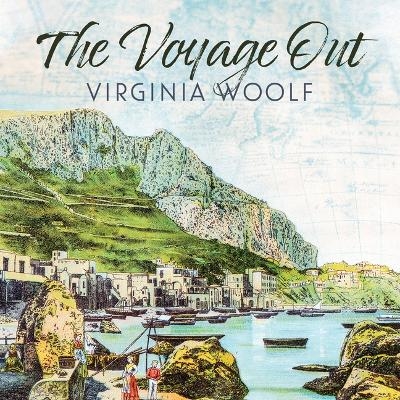 The Voyage Out - Virginia Woolf