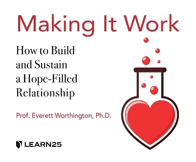 Making It Work - Everett Worthington