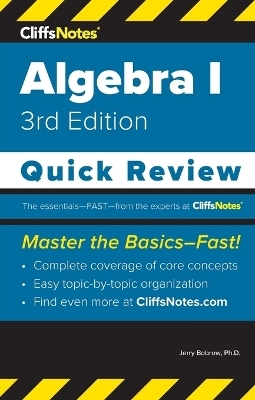 CliffsNotes Algebra I - Jerry Bobrow, Ed Kohn