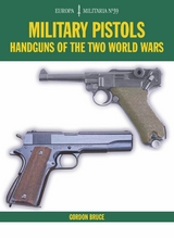 Military Pistols -  Gordon Bruce