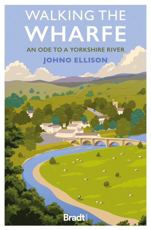 Walking the Wharfe - Johno Ellison