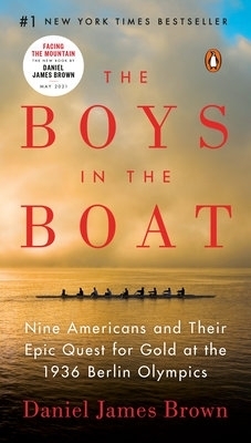 The Boys in the Boat - Daniel James Brown