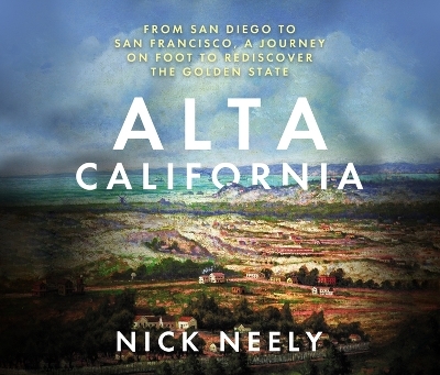 Alta California - Nick Neely