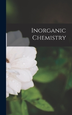 Inorganic Chemistry -  Anonymous