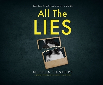 All the Lies - Nicola Sanders