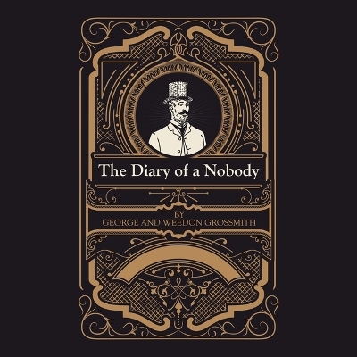 The Diary of a Nobody - George Grossmith, Weedon Grossmith