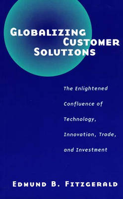 Globalizing Customer Solutions -  Fitzgerald Edmund B. Fitzgerald