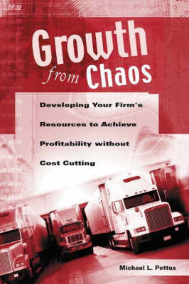 Growth from Chaos -  Pettus Michael Pettus