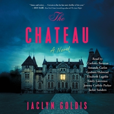 The Chateau - Jaclyn Goldis