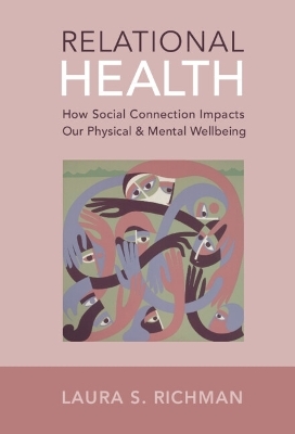 Relational Health - Laura S. Richman