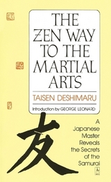 The Zen Way to Martial Arts - Deshimaru, Taisen