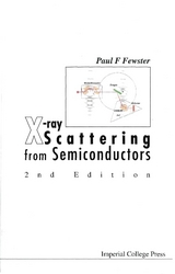 X-RAY SCATTERING FR SEMICONDUCTORS(2ED) - Paul F Fewster