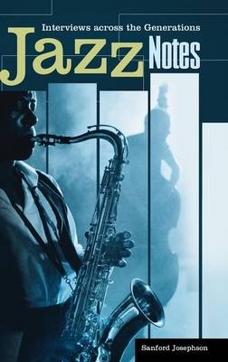 Jazz Notes -  Josephson Sanford Josephson