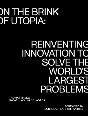 On the Brink of Utopia - Thomas Ramge, Rafael Laguna de la Vera