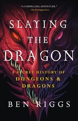 Slaying the Dragon -  Riggs Ben