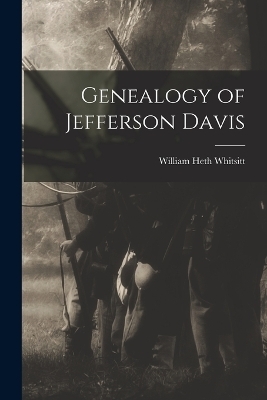 Genealogy of Jefferson Davis - 