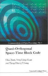 QUASI-ORTHOGONAL SPACE-TIME BLOCK...V2 - Yong Liang Guan, Tjeng Thiang Tjhung, Chau Yuen