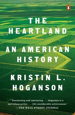 The Heartland - Kristin L. Hoganson