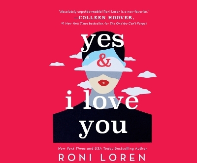 Yes & I Love You - Roni Loren