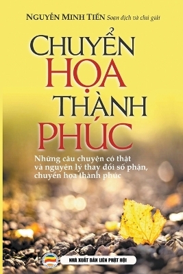 Chuy&#7875;n h&#7885;a thành phúc -  Ti&  #7871; Nguy&amp n;  #7877;  n Minh