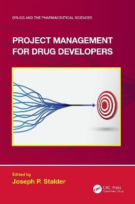 Project Management for Drug Developers - 