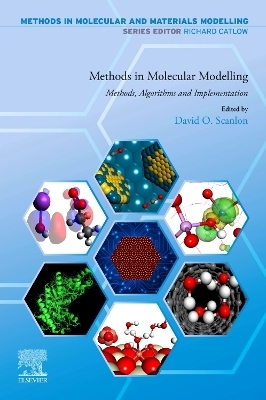 Methods in Molecular Modelling: Methods, Algorithms and Implementation - 