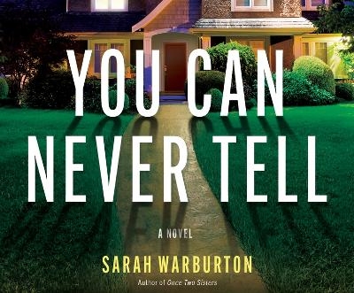 You Can Never Tell - Sarah Warburton