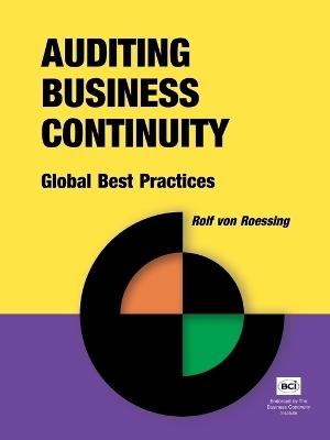 Auditing Business Continuity - Rolf von Roessing