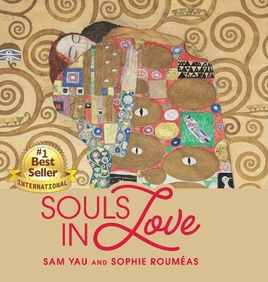 Souls in Love - Sam Yau, Sophie Rouméas