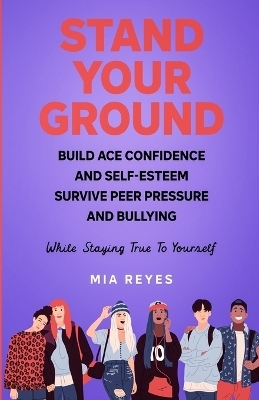 Stand Your Ground - Mia Reyes