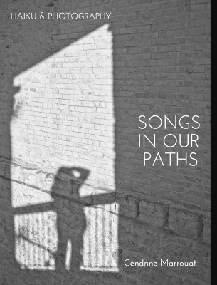 Songs in our Paths - Cendrine Marrouat