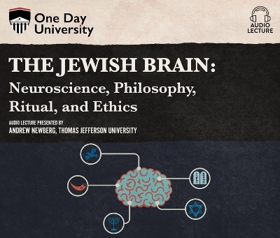 The Jewish Brain - Andrew Newberg