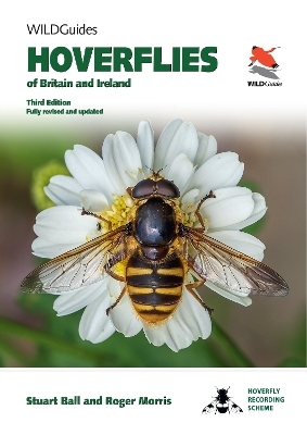 Hoverflies of Britain and Ireland - Stuart Ball, Roger Morris