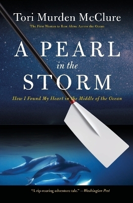 A Pearl in the Storm - Tori Murden McClure