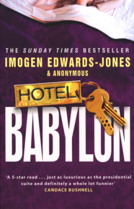 Hotel Babylon -  Imogen Edwards-Jones