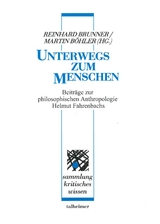 Unterwegs zum Menschen - 