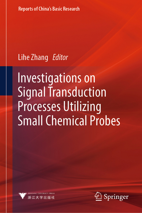 Investigations on Signal Transduction Processes Utilizing Small Chemical Probes - 