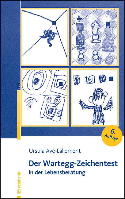 Der Wartegg-Zeichentest in der Lebensberatung - Ursula Avé-Lallemant