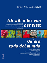 Ich will alles von der Welt. Ein Anspruch / Quiero todo del mundo. Una reivindicación - 