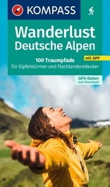 Wanderlust Deutsche Alpen - 