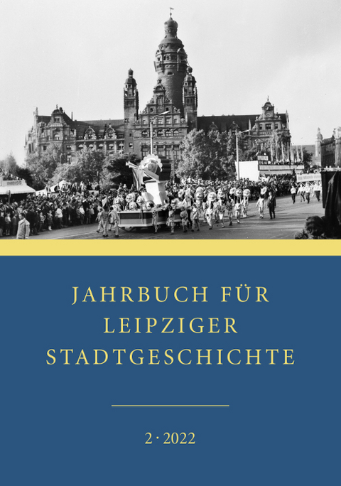 Jahrbuch für Leipziger Stadtgeschichte - 