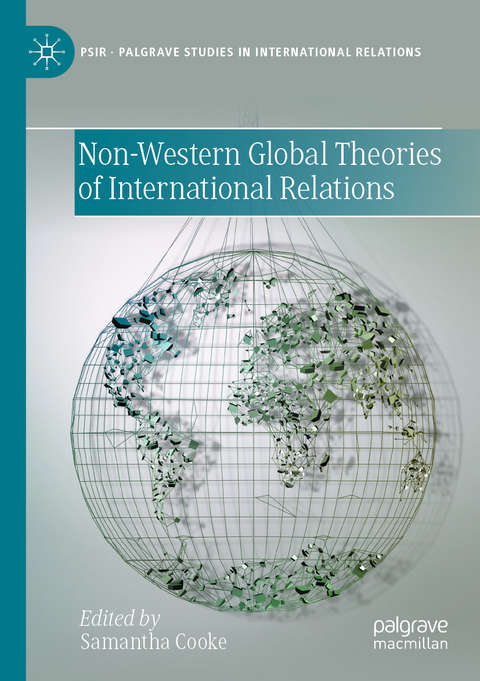 Non-Western Global Theories of International Relations - 