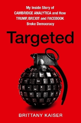 Targeted - Brittany Kaiser