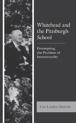 Whitehead and the Pittsburgh School - Lisa Landoe Hedrick