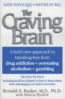 The Craving Brain - Ronald Ruden