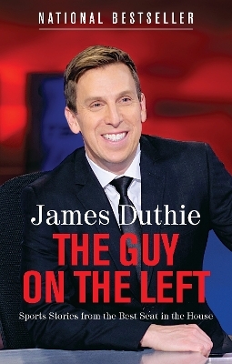 The Guy on the Left - James Duthie