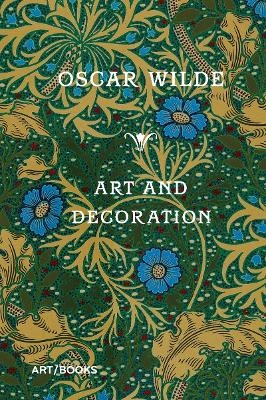 Art and Decoration - Oscar Wilde