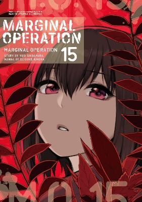 Marginal Operation: Volume 15 - Yuri Shibamura