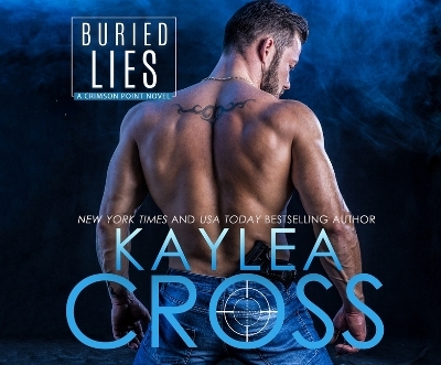 Buried Lies - Kaylea Cross