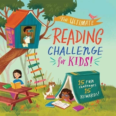 The Ultimate Reading Challenge for Kids! - Weldon Owen